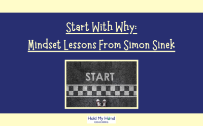 Start With Why: Mindset Lessons From Simon Sinek